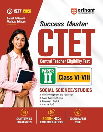 Image of Arihant Success Master CTET 2026 Paper 2 (Class 6-8) Social Science /Studies | Child Development & Pedagogy, Social Science, English & Hindi | ... Notes, 3000+ Exam-Based MCQs & Solved Papers