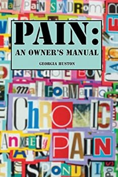 Paperback Pain: An Owner's Manual: Intimate conversations about pain. Book