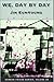 We, Day by Day (Korean Voices Series, 25)