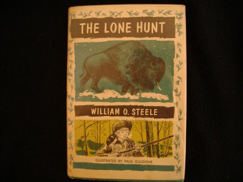 The Lone Hunt- Illustrated [French] B000OTE5MQ Book Cover