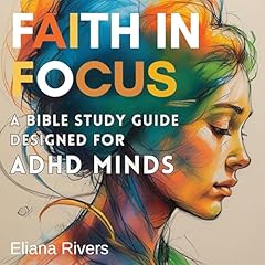 Faith in Focus Audiolibro Por Eliana Rivers arte de portada