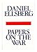 Papers on the War