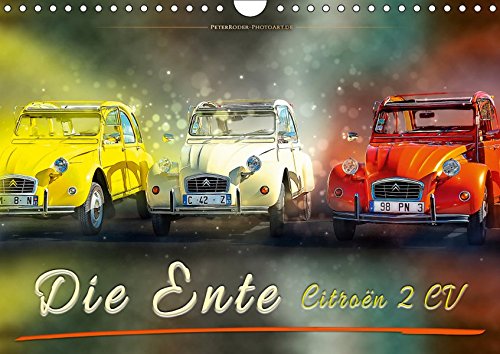 Die Ente - Citroën 2CV (Wandkalender 2019 DIN A4 quer): Von der Bauernkutsche zum Kultobjekt. (Monatskalender, 14 Seiten )