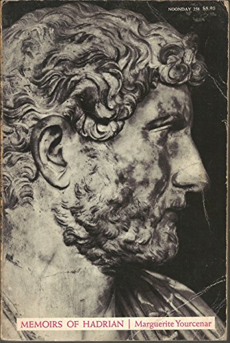 Memoirs of Hadrian 0374503486 Book Cover