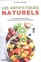 les antifatigues naturels 2359345176 Book Cover