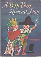 A Very, Very Special Day B0007E0VIK Book Cover