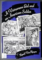 A Vietnamese Girl and an American Soldier 0805944362 Book Cover