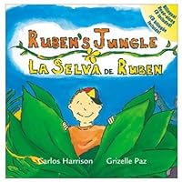 Ruben's Jungle = La selva de Ruben (Ruben's World, 2) 0970695314 Book Cover