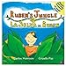 Ruben's Jungle/La Selva de Ruben (Ruben's World, 2) (English and Spanish Edition)