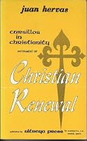 Cursillos in Christianity Instrument of Christian Renewal B000WBIS88 Book Cover