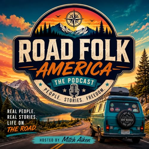 Should You Sell Your House for Van Life? | Road Folk Podcast #2