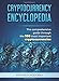 Cryptocurrency Encyclopedia: the comprehensive guide through the 100 most important cryptocurrencies (Bitcoin and Altcoins Book)
