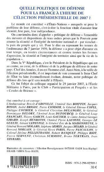 Quelle politique de défense pour la France à l'heure de l'élection présidentielle de 2007 ?