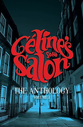 Celine's Salon - The Anthology Volume 1
