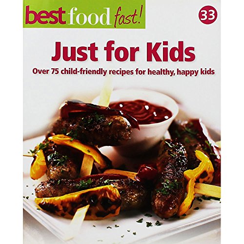 Best Food Fast: Cheap Eats & Leftovers (Over 75 Simple Recipes For Tasty Low-Cost Meals)