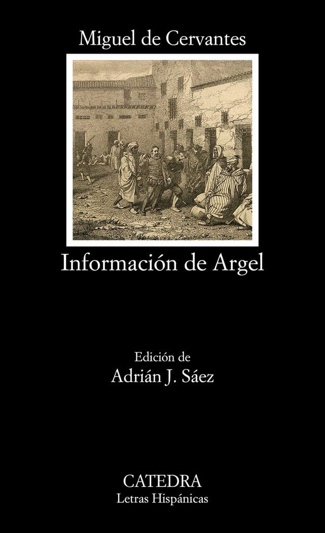 Información de Argel (Letras Hispánicas)