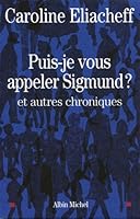 Puis-Je Vous Appeler Sigmund ? 2226206019 Book Cover
