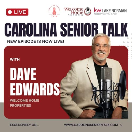 Carolina Senior Talk Podcast Por Dave Edwards arte de portada