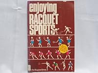 Enjoying Racquet Sports 0883171007 Book Cover