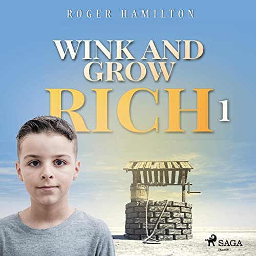 Wink and Grow Rich 1 by Roger Hamilton episode artwork