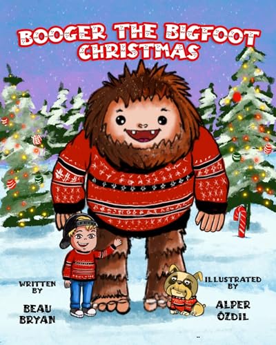 Booger the Bigfoot Christmas (English Edition)