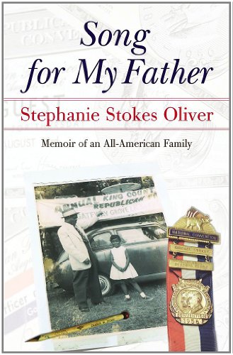 Song for My Father: Memoir of an All-American Family - Kindle edition by  Oliver, Stephanie Stokes. Politics & Social Sciences Kindle eBooks @  Amazon.com.