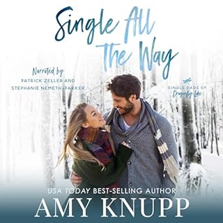 Single All the Way Audiolibro Por Amy Knupp arte de portada