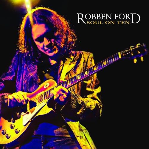 Soul On Ten [Audio CD] FORD,ROBBEN