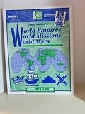 World Empires, World Missions, World Wars : A Digging Deeper Study Guide Book C