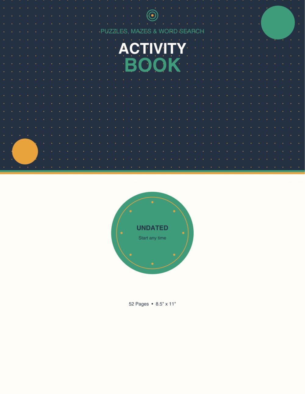 Activity Book: Word Search, Mazes, Dot-to-Dot & Brain Puzzles