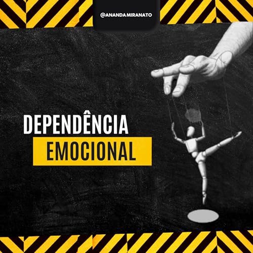 DEPEND&Ecirc;NCIA EMOCIONAL