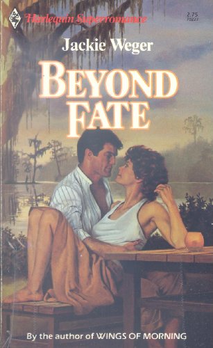 Beyond Fate (Harlequin Superromance No. 227) 0373702272 Book Cover