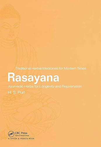 Rasayana: Ayurvedic Herbs for Longevity and Rejuvenation: 2