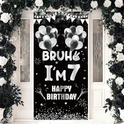 7th Birthday Decorations Door Cover Banner for Boys Black White Silver Bruh I'm 7 Birthday Backdrop 7 Year Old Bday Background for Kids 7th Birthday Party Decorations Supplies Decor Photo Props