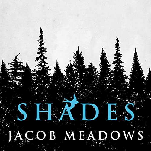Shades by Jacob Meadows episode artwork