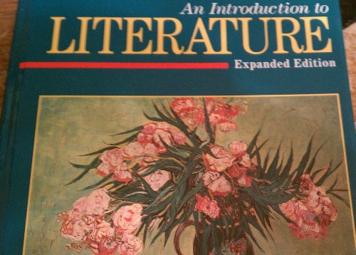 An Introduction to Literature: Fiction/Poetry/Drama