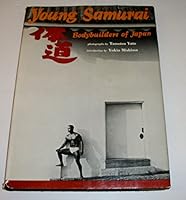 Young Samurai: Bodybuilders of Japan B0007DUZ6O Book Cover