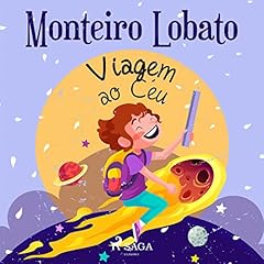 Viagem ao C&eacute;u Audiolibro Por Monteiro Lobato arte de portada