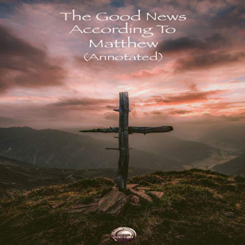 The Good News According to Matthew by Michael Paul Johnson episode artwork