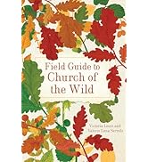 Field Guide to Church of the Wild (Church of the Wild, 2)