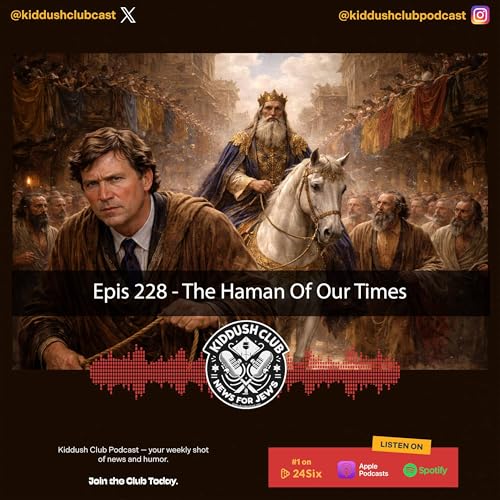 Epis 228 - The Haman Of Our Times