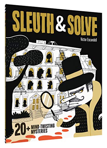 Sleuth & Solve: 20+ Mind-Twisting Mysteries: (Mystery Book for Kids and Adults, Puzzle and Brain Teaser Book for All Ages) 6 51If4RMPhtL