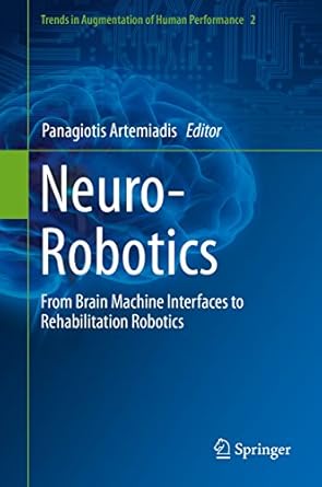 NeuroRobotics From Brain Machine Interfaces to