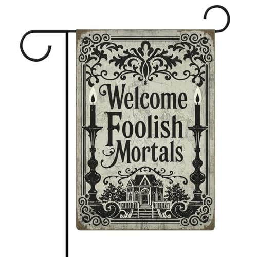 Garden Flag Halloween Welcome Foolish Mortals Double Sided 12x18 In Burlap Seasonal Yard Decoration for Outside Porch