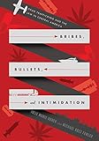 Bribes, Bullets, and Intimidation: Drug Trafficking and the Law in Central America