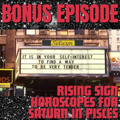 Rising Sign Horoscopes for Saturn in Pisces Podcast Por arte de portada