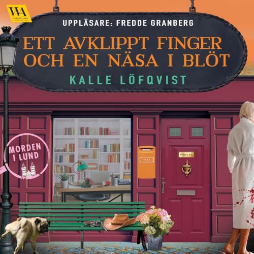 Ett avklippt finger och en n&auml;sa i bl&ouml;t cover art
