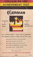 College Board Achievement Test: German B003RYPJ48 Book Cover