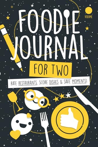 Foodie Journal For Two: Rate Restaurants, Score Dishes & Save Moments!