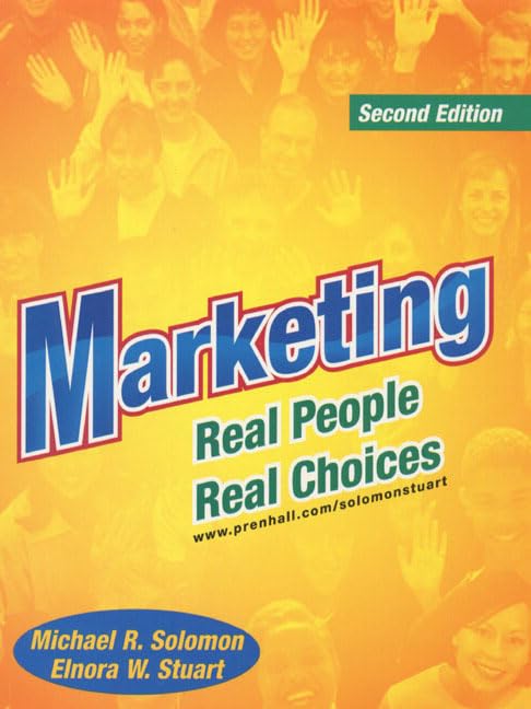 Marketing: Real People, Real Choices: Michael R Solomon e Elmira W Stuart: 9780130213044: Amazon ...